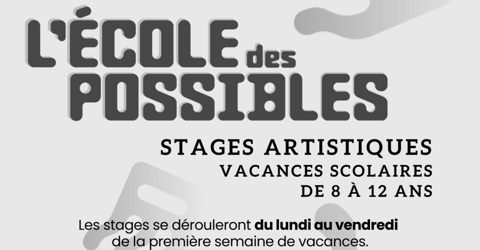 Stages Artistiques (vacances scolaires)