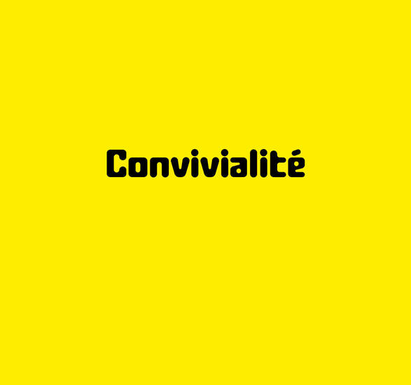 Convivialité